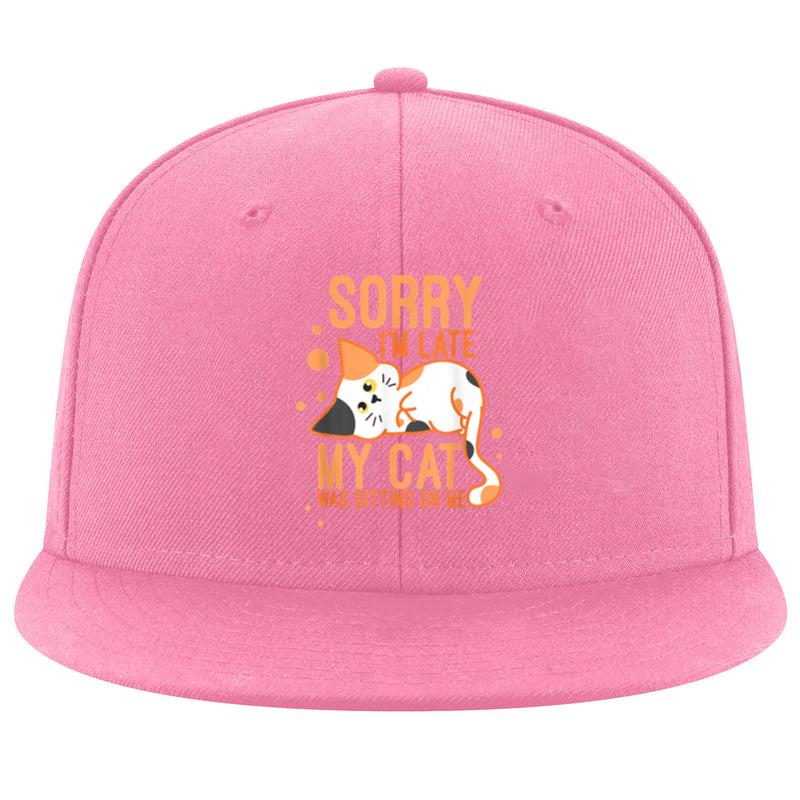 Sorry I Am Late My Cat Was Sitting On Me Cap